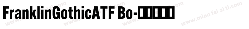 FranklinGothicATF Bo字体转换